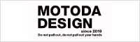 ＭＯＴＯＤＡ　ＤＥＳＩＧＮ